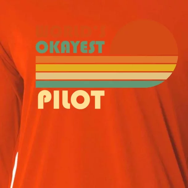 Worlds Okayest Pilot Funny Retro Funny Gift Cooling Performance Long Sleeve Crew