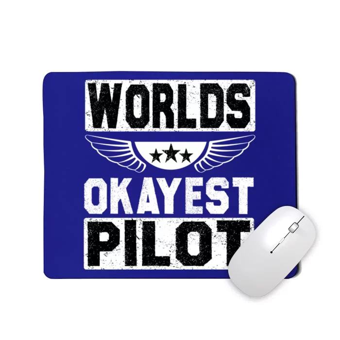 Worlds Okayest Pilot Funny Retro Vintage Flying Aviation Gift Mousepad