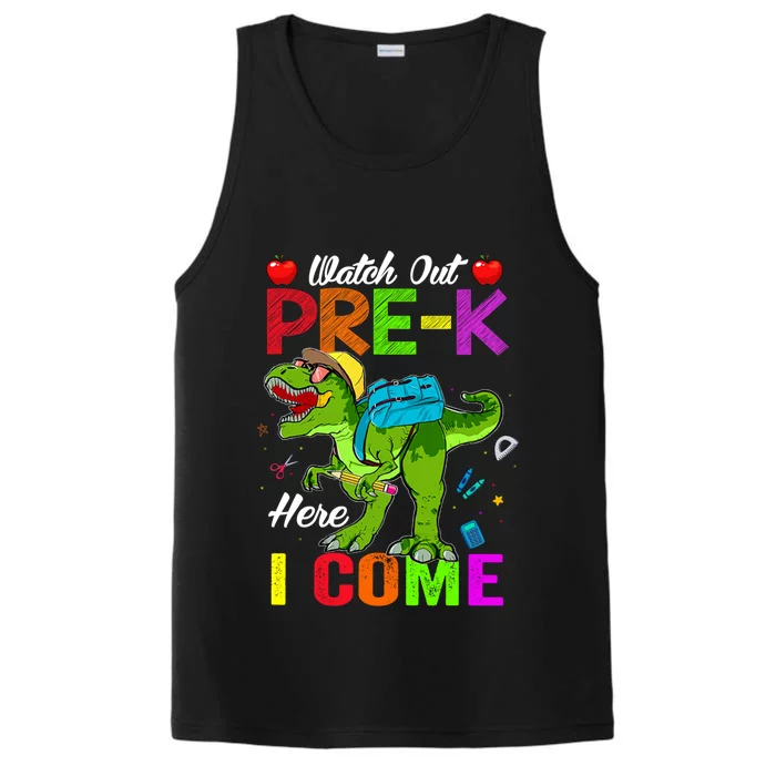 Watch Out PreK Here I Come Dinosaurs Back To School Funny Gift Performance Tank