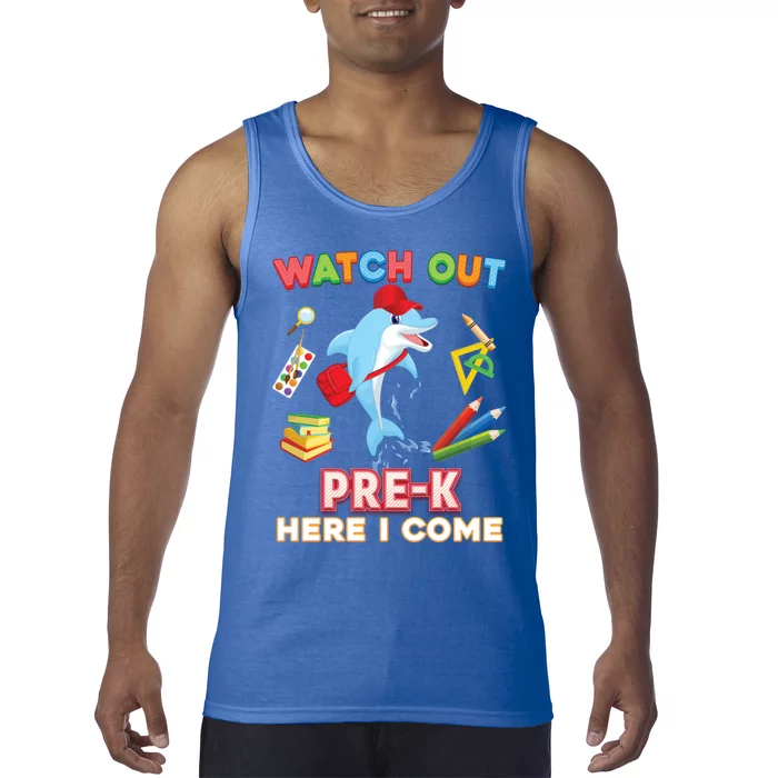 Watch Out PreK Here I Come Dolphin Back To School Gift Tank Top