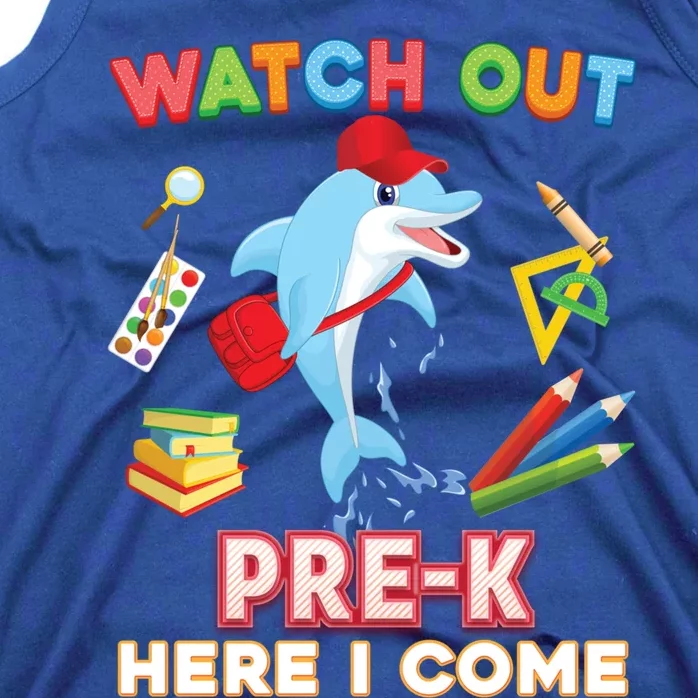 Watch Out PreK Here I Come Dolphin Back To School Gift Tank Top