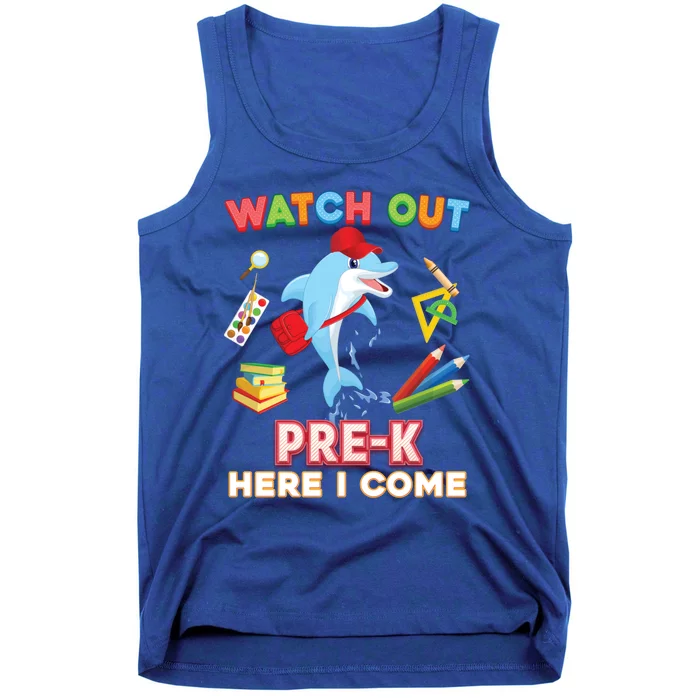 Watch Out PreK Here I Come Dolphin Back To School Gift Tank Top