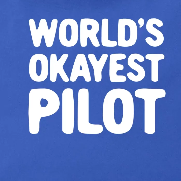 Worlds Okayest Pilot Gift Zip Tote Bag