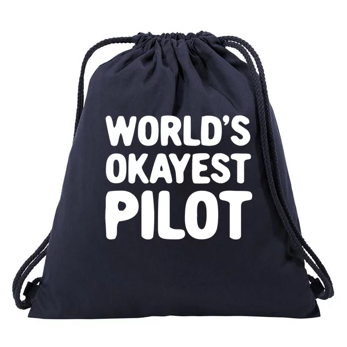 Worlds Okayest Pilot Gift Drawstring Bag