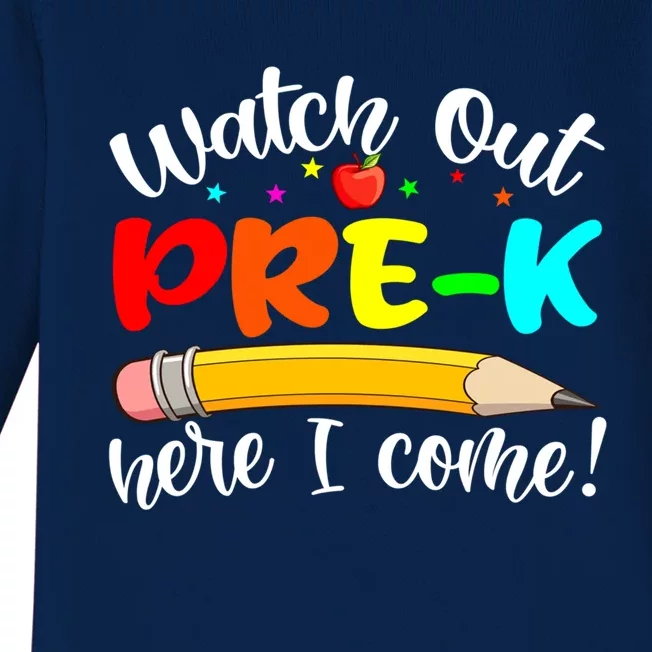 Watch Out PreK Here I Come First Day Back To School Gift Baby Long Sleeve Bodysuit