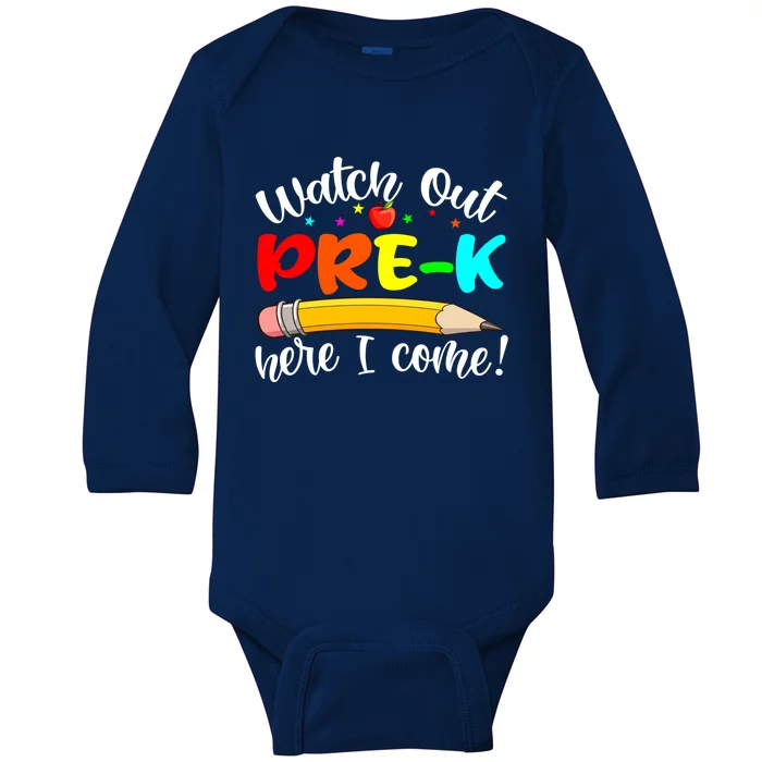 Watch Out PreK Here I Come First Day Back To School Gift Baby Long Sleeve Bodysuit