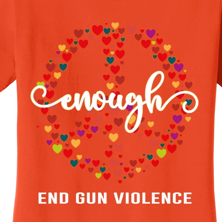 Wear Orange Peace Sign Enough End Gun Violence Women's T-Shirt