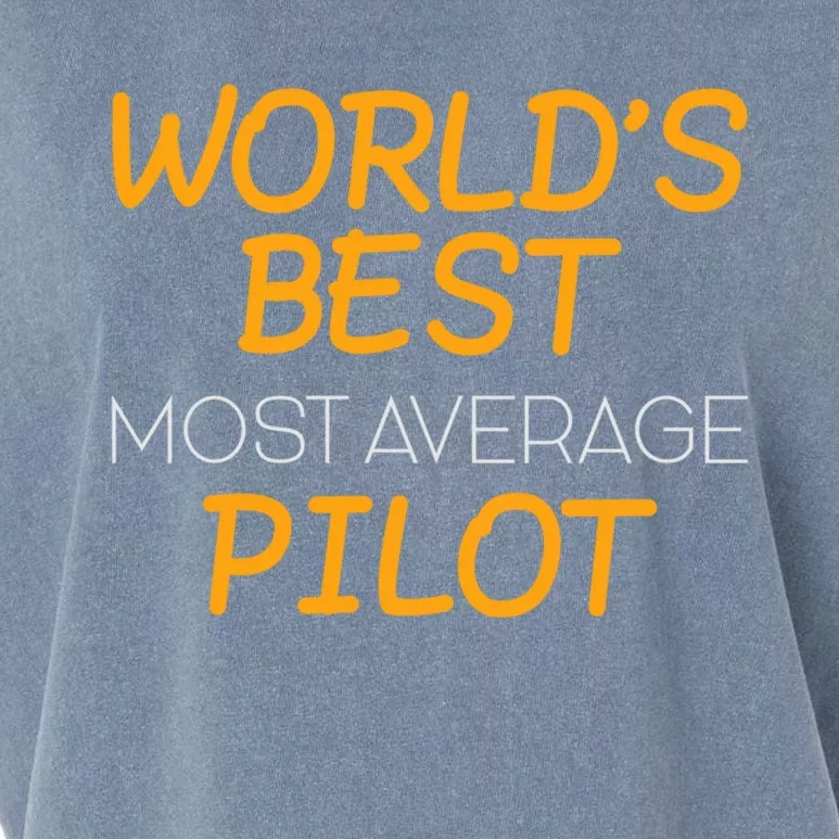 Worlds Okayest Pilot Average Pilot Funny Pilot Great Gift Garment-Dyed Women's Muscle Tee