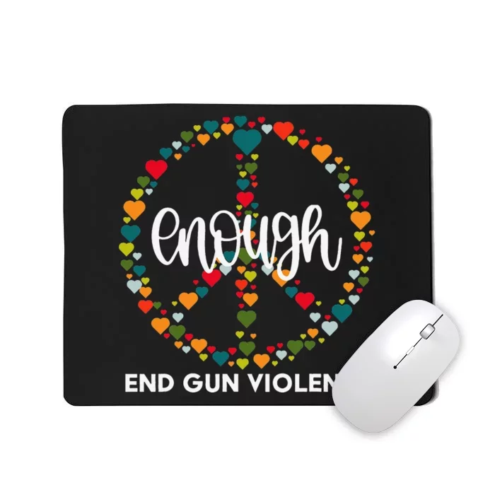 Wear Orange Peace Sign Enough End Gun Violence Mousepad