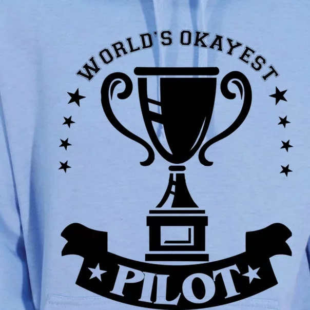 Worlds Okayest Pilot Plane Aviation Gift Unisex Surf Hoodie