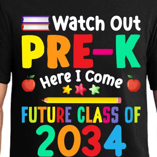 Watch Out PreK Here I Come Future Class Of 2034 Students Gift Pajama Set