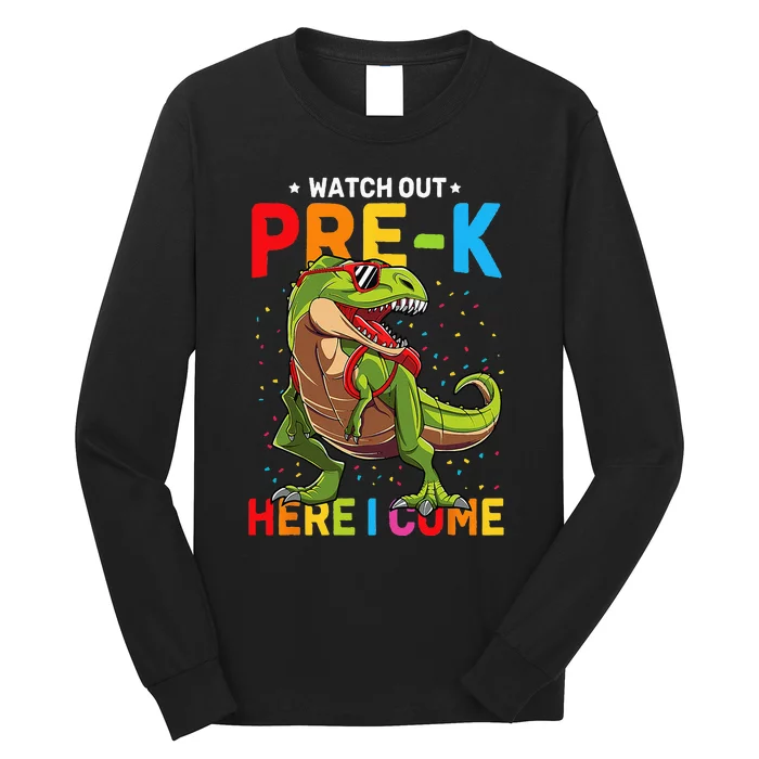 Watch Out PreK Here I Come Dinosaur Back to School Long Sleeve Shirt