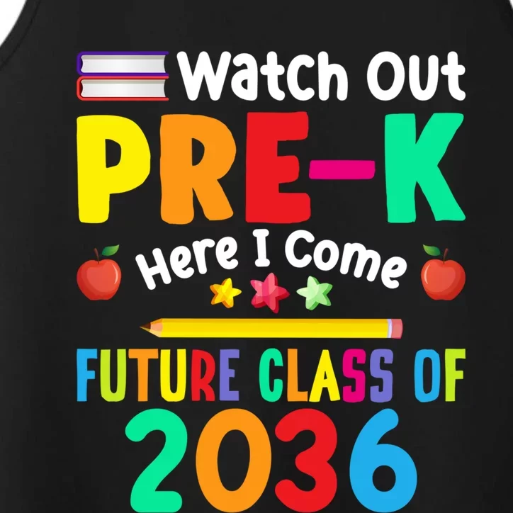 Watch Out PreK Here I Come Future Class Of 2036 Students Gift Performance Tank