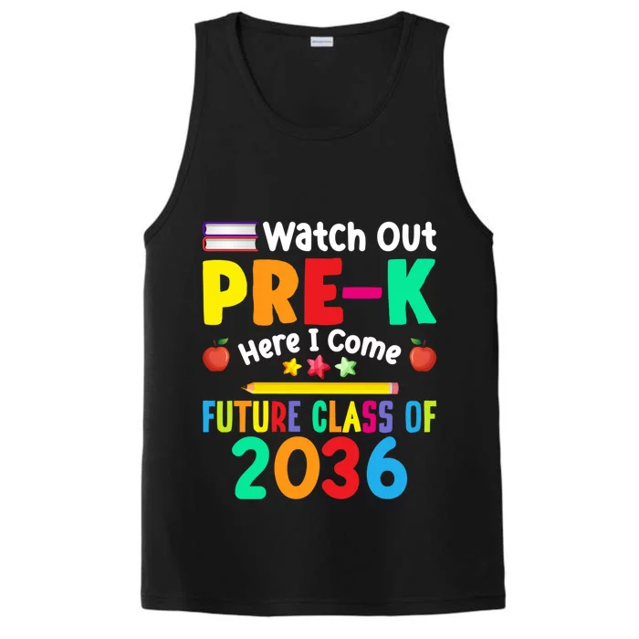 Watch Out PreK Here I Come Future Class Of 2036 Students Gift Performance Tank