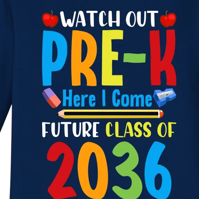 Watch Out PreK Here I Come Future Class Of 2036 Students Gift Baby Long Sleeve Bodysuit