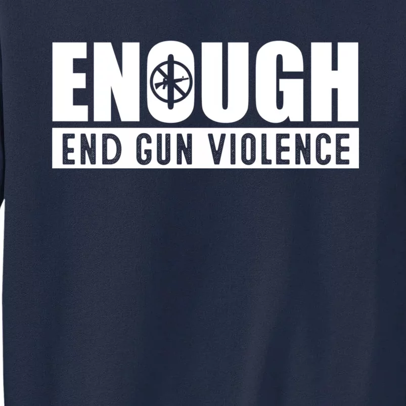 Wear Orange Peace Sign Enough End Gun Violence Tall Sweatshirt