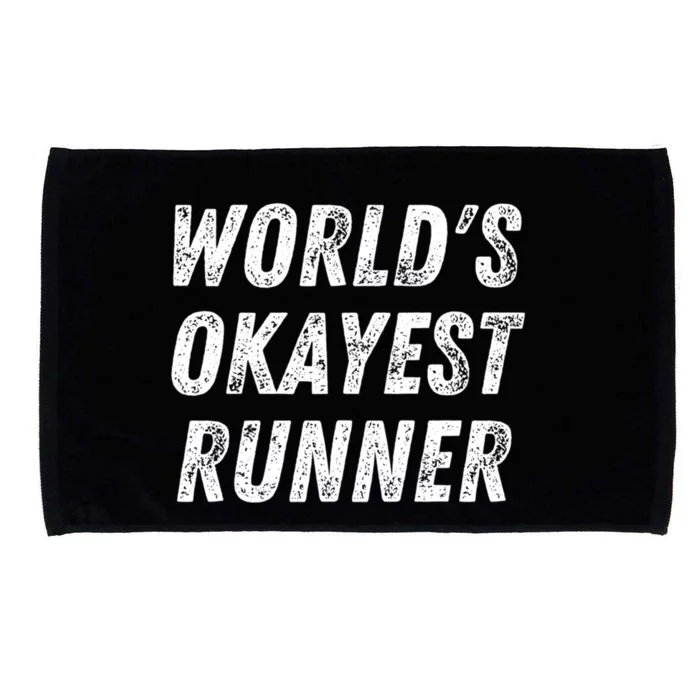 World's Okayest Runner Funny Running 5k Marathon Distance Meaningful Gift Microfiber Hand Towel