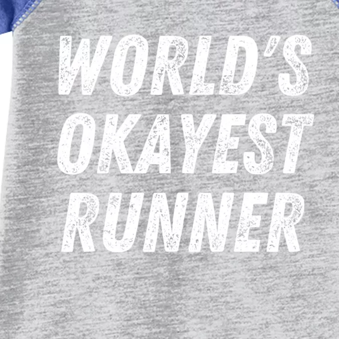 World's Okayest Runner Funny Running 5k Marathon Distance Meaningful Gift Infant Baby Jersey Bodysuit