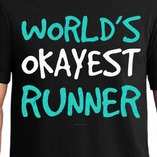 Worlds Okayest Runner . Funny Running Runner Tanks Pajama Set