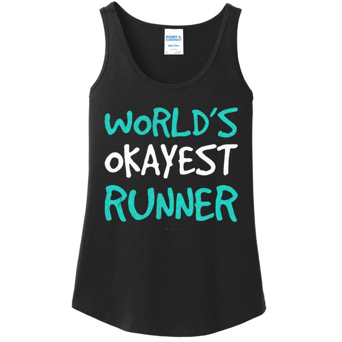 Worlds Okayest Runner . Funny Running Runner Tanks Ladies Essential Tank