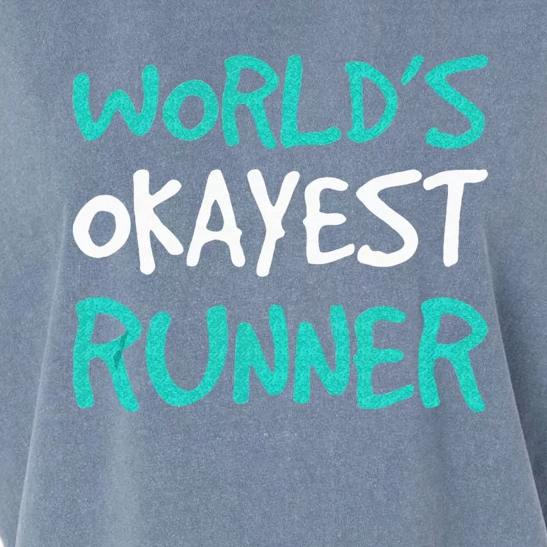 Worlds Okayest Runner . Funny Running Runner Tanks Garment-Dyed Women's Muscle Tee