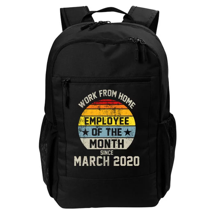 Work From Home Employee Of The Month Funny Pandemic Daily Commute Backpack