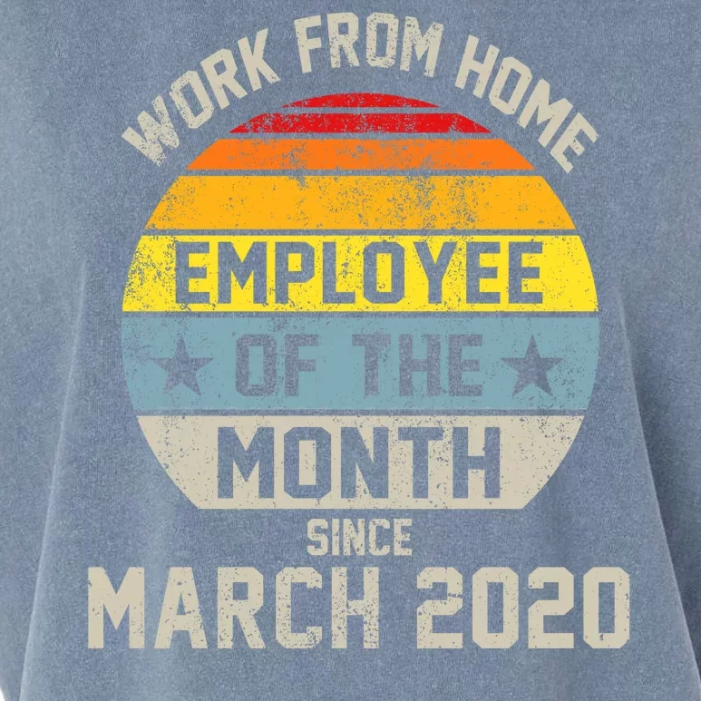 Work From Home Employee Of The Month Funny Pandemic Garment-Dyed Women's Muscle Tee