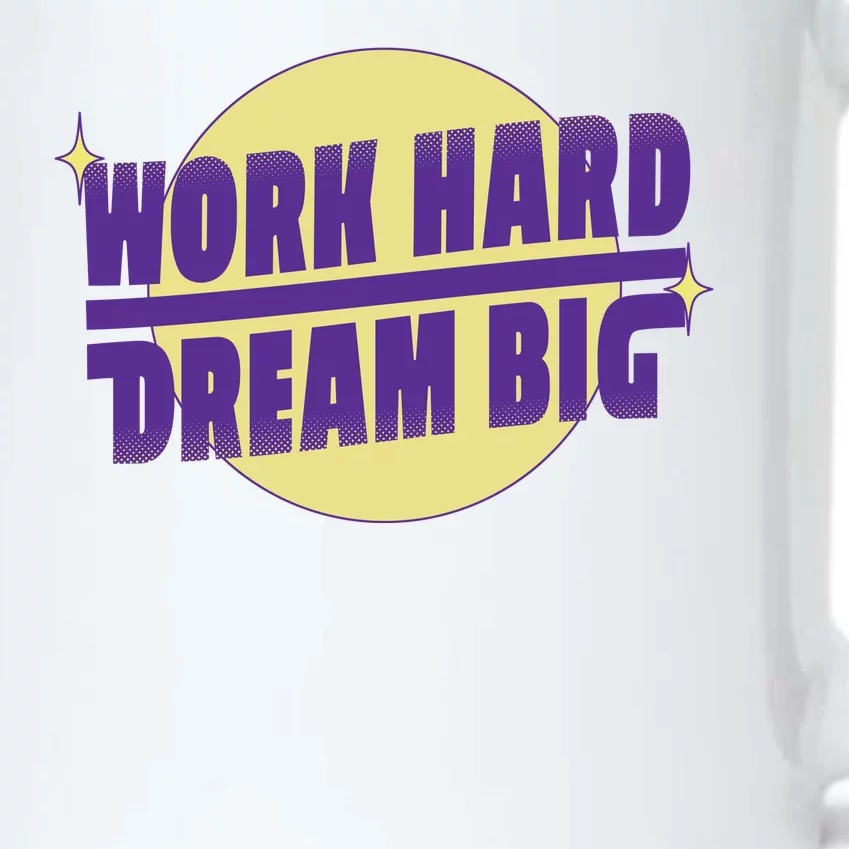 Work Hard Dream Big Black Color Changing Mug