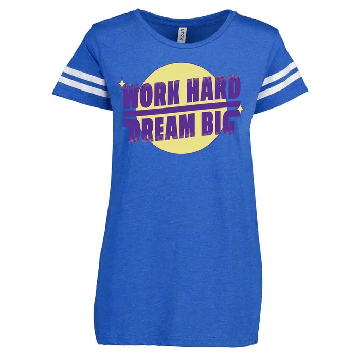 Work Hard Dream Big Enza Ladies Jersey Football T-Shirt