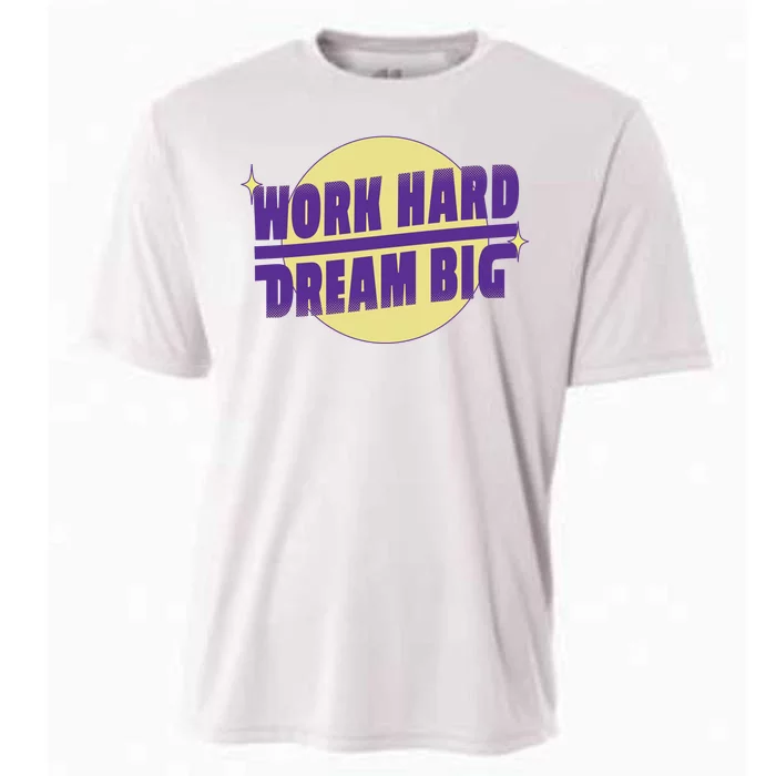 Work Hard Dream Big Cooling Performance Crew T-Shirt