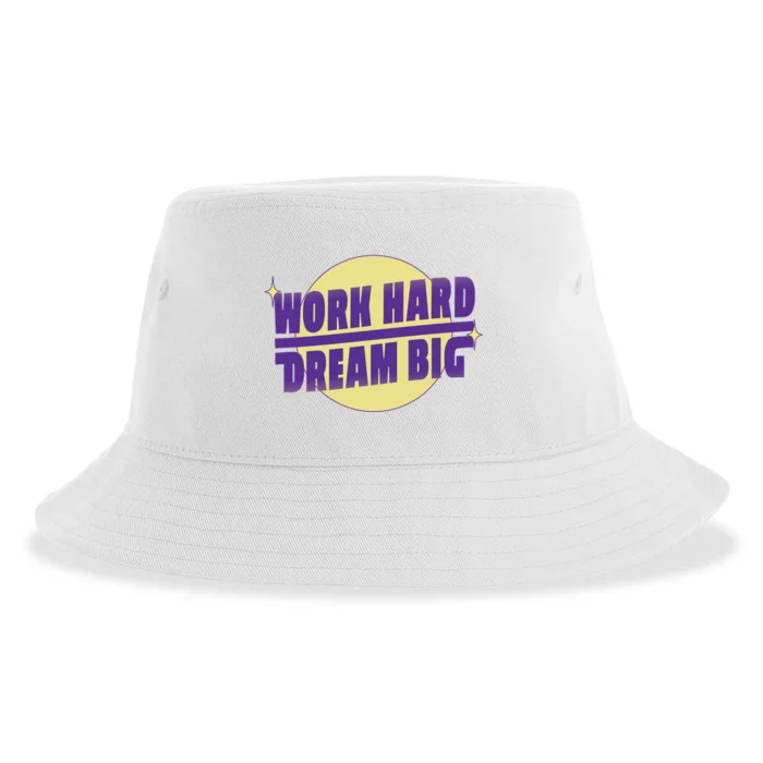 Work Hard Dream Big Sustainable Bucket Hat