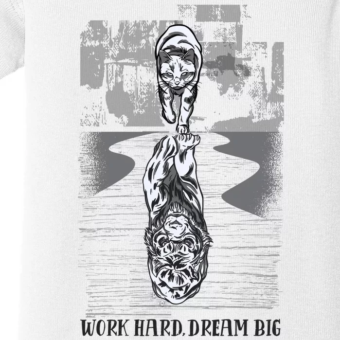 Work Hard Dream Big Tiger Baby Bodysuit