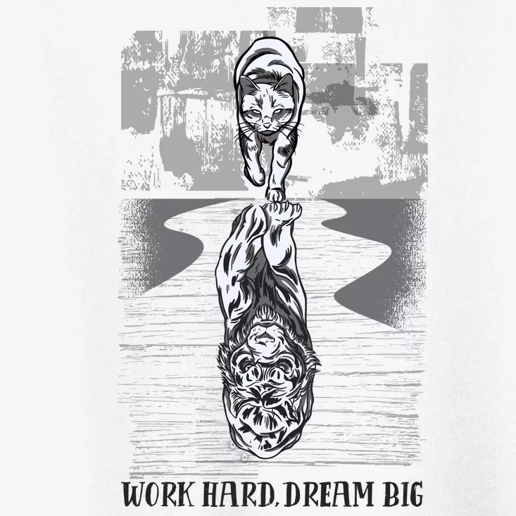 Work Hard Dream Big Tiger Toddler T-Shirt