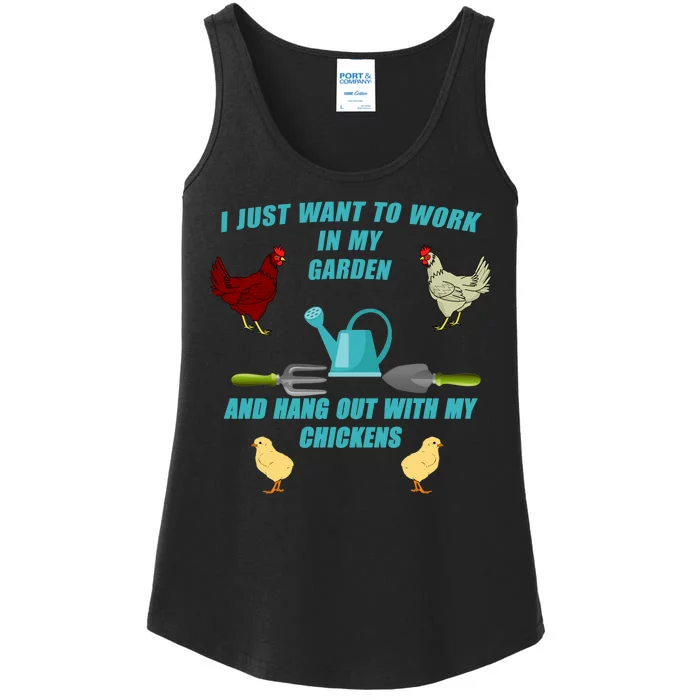 Work In My Garden Hang Out With My Chickens Ladies Essential Tank