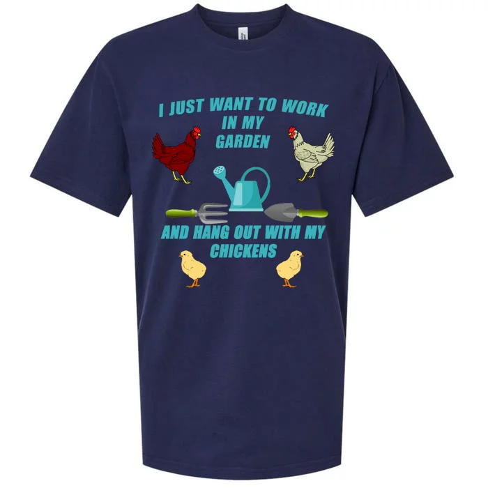 Work In My Garden Hang Out With My Chickens Sueded Cloud Jersey T-Shirt