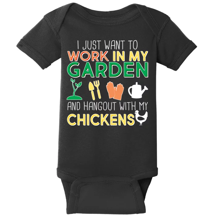 Work In My Garden Hangout With My Chickens Baby Bodysuit