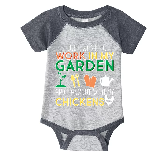 Work In My Garden Hangout With My Chickens Infant Baby Jersey Bodysuit