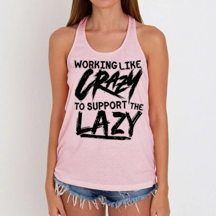 Working Like Crazy To Support The Lazy Women's Knotted Racerback Tank