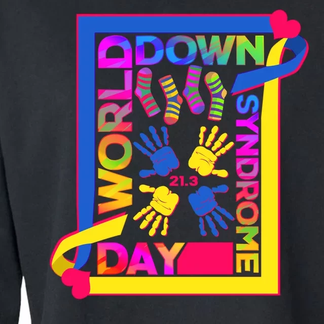 World Down Syndrome Day 21.3 Cropped Pullover Crew