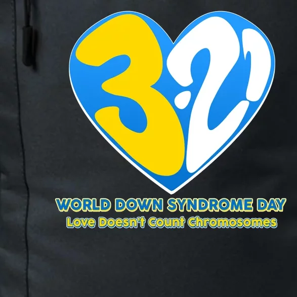 World Down Syndrome Day Love Doesn't Count Chromosomes Daily Commute Backpack