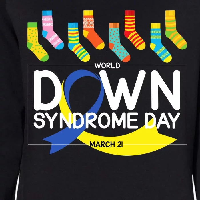 World Down Syndrome Day March 211 Womens California Wash Sweatshirt