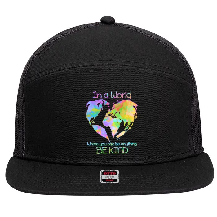 World Full Of Love Be Kind 7 Panel Mesh Trucker Snapback Hat