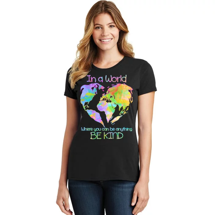 World Full Of Love Be Kind Women's T-Shirt