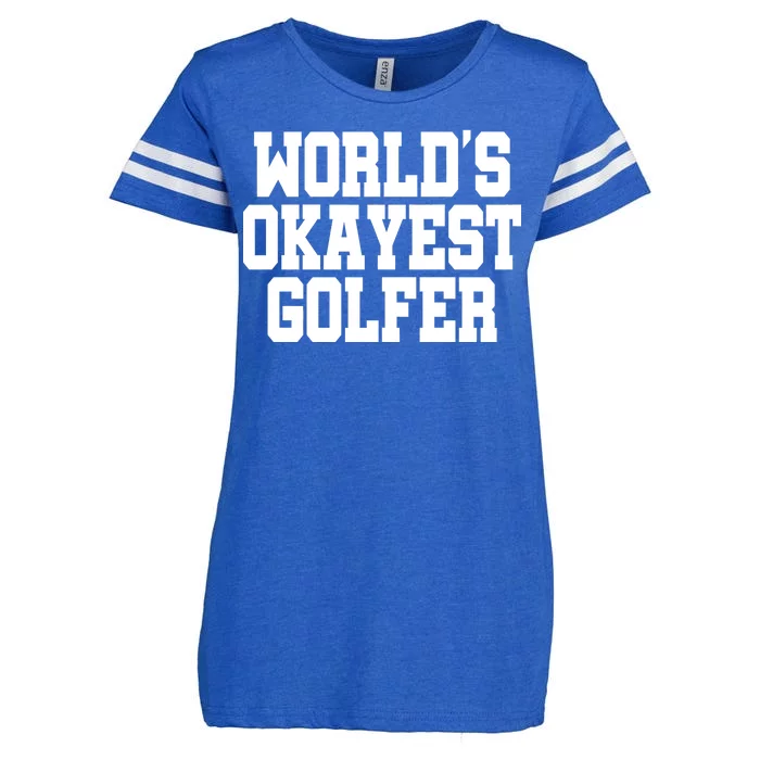 World Okayest Golfer Enza Ladies Jersey Football T-Shirt