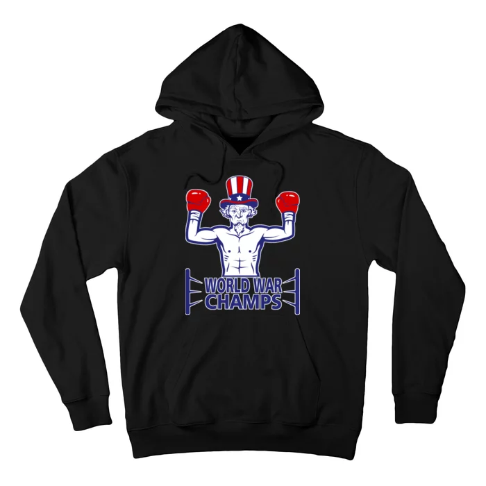 World War Champs Uncle Sam Hoodie