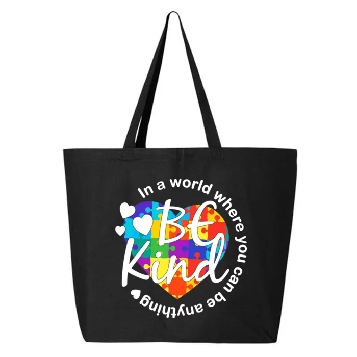 World Where You Can Be Anything Be Kind Autism Heart 25L Jumbo Tote