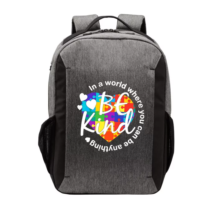 World Where You Can Be Anything Be Kind Autism Heart Vector Backpack