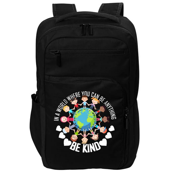 World Where You Can Be Kind Anti-Bullying Impact Tech Backpack