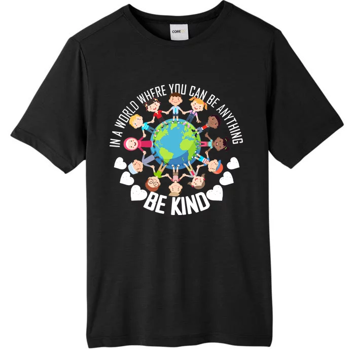 World Where You Can Be Kind Anti-Bullying ChromaSoft Performance T-Shirt