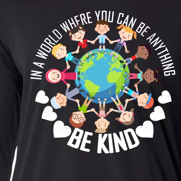 World Where You Can Be Kind Anti-Bullying Cooling Performance Long Sleeve Crew